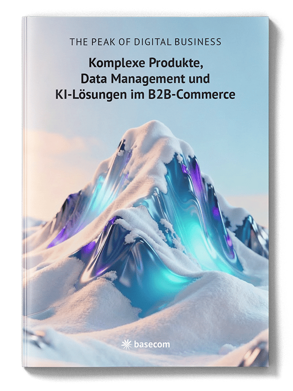 Whitepaper: Komplexe Produkte, Data Management und KI-Lösungen im B2B-Commerce – Vorschau